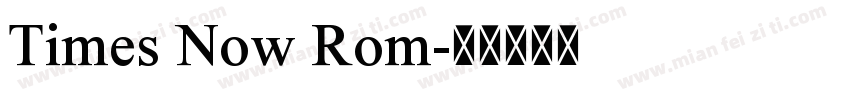 Times Now Rom字体转换